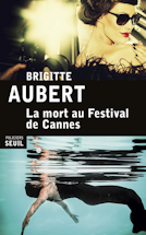 Brigitte AUbert au festival de Cannes